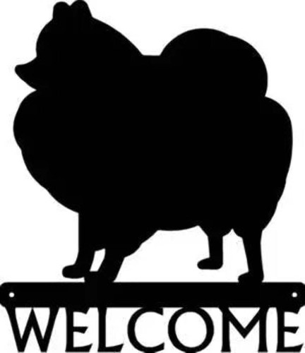 Pomeranian dog welcome sign - pomeranian,